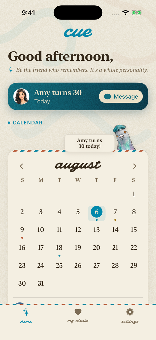 The Cue home screen: Amy's birthday at the top with her contact photo, and a handwritten august calendar on warm paper